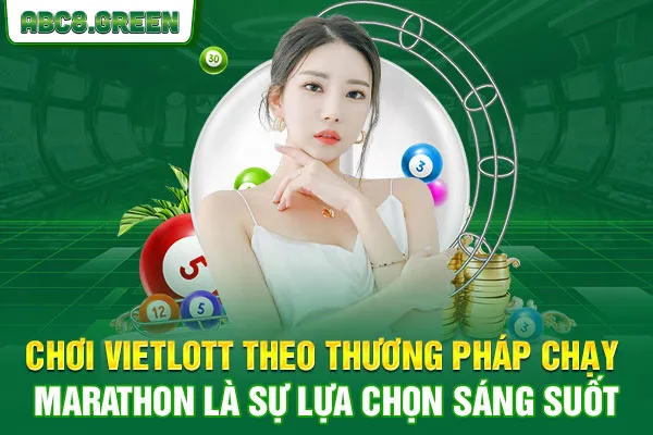 Chơi Vietlott theo thương pháp chạy Marathon là sự lựa chọn sáng suốt